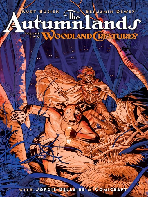 Title details for The Autumnlands (2014), Volume 2 by Kurt Busiek - Available